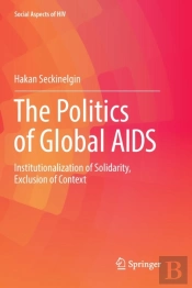 The Politics Of Global Aids