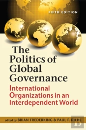 The Politics Of Global Governance