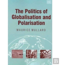 Bertrand.pt - The Politics Of Globalisation And Polarisation