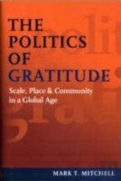 The Politics Of Gratitude
