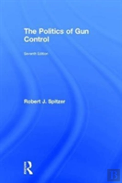 Bertrand.pt - The Politics Of Gun Control