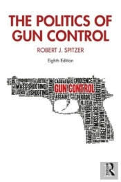 The Politics Of Gun Control