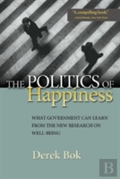 The Politics Of Happiness