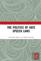 The Politics Of Hate Speech Laws