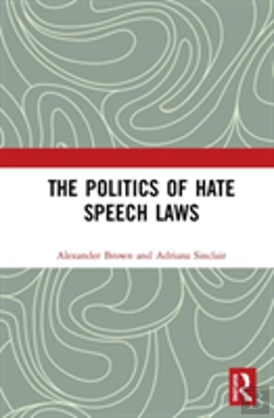 Bertrand.pt - The Politics Of Hate Speech Laws
