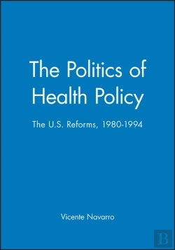 Bertrand.pt - The Politics Of Health Policy