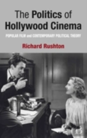 The Politics Of Hollywood Cinema
