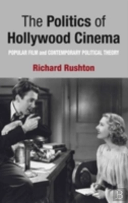 Bertrand.pt - The Politics Of Hollywood Cinema