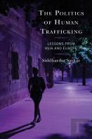 The Politics Of Human Trafficking