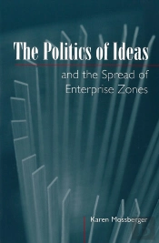 The Politics Of Ideas And The Spread Of Enterprise Zones
