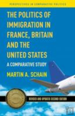 Bertrand.pt - The Politics Of Immigration In France, Britain And The United States