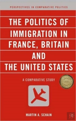 Bertrand.pt - The Politics Of Immigration In France, Britain, And The United States