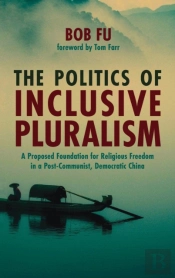 The Politics Of Inclusive Pluralism