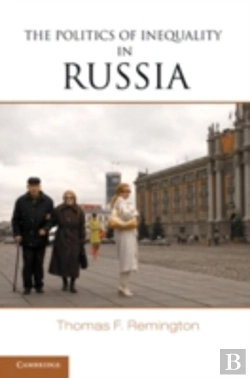 Bertrand.pt - The Politics Of Inequality In Russia