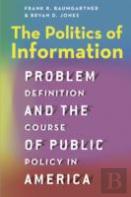 The Politics Of Information