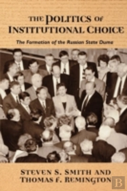 Bertrand.pt - The Politics Of Institutional Choice