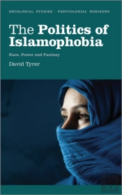 The Politics Of Islamophobia