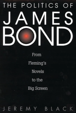 Bertrand.pt - The Politics Of James Bond