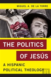 The Politics Of Jesus