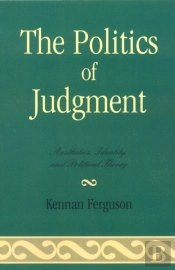 The Politics Of Judgment