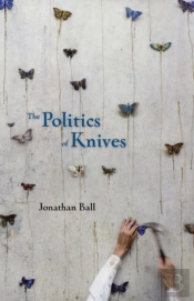 The Politics Of Knives
