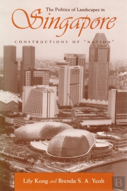 Bertrand.pt - The Politics Of Landscapes In Singapore