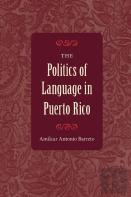The Politics Of Language In Puerto Rico