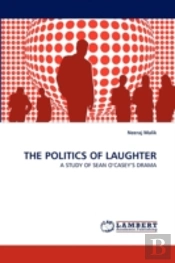 The Politics Of Laughter