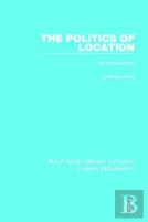 The Politics Of Location