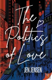 The Politics Of Love