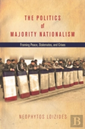 The Politics Of Majority Nationalism