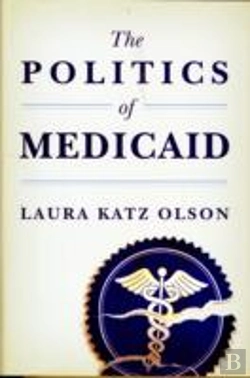 Bertrand.pt - The Politics Of Medicaid