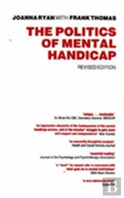 The Politics Of Mental Handicap