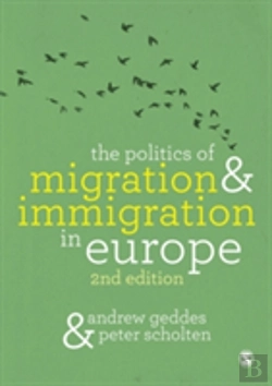 Bertrand.pt - The Politics Of Migration And Immigration In Europe