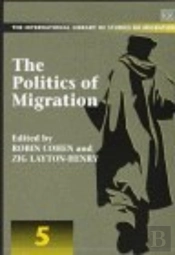 The Politics Of Migration