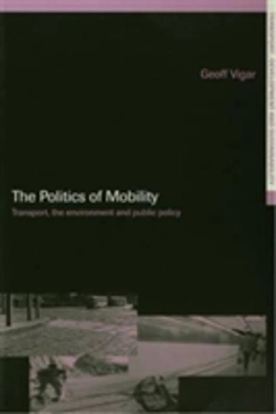 Bertrand.pt - The Politics Of Mobility
