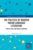 The Politics Of Modern Indian Language Literature