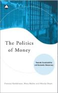 The Politics Of Money