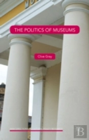 The Politics Of Museums