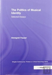 The Politics Of Musical Identity