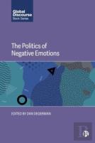 The Politics Of Negative Emotions