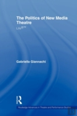 Bertrand.pt - The Politics Of New Media Theatre