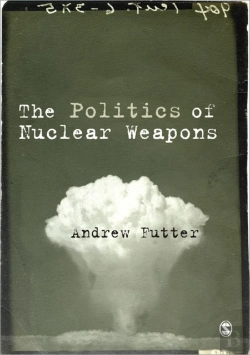 Bertrand.pt - The Politics Of Nuclear Weapons