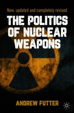 Bertrand.pt - The Politics Of Nuclear Weapons