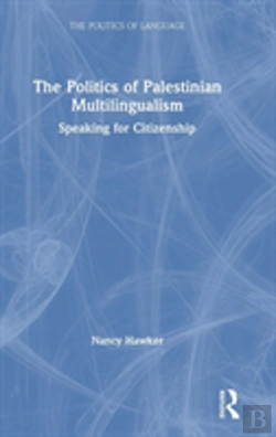Bertrand.pt - The Politics Of Palestinian Multilingualism