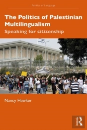 The Politics Of Palestinian Multilingualism