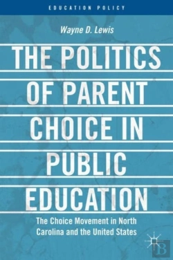 Bertrand.pt - The Politics Of Parent Choice In Public Education