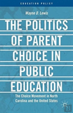 Bertrand.pt - The Politics Of Parent Choice In Public Education