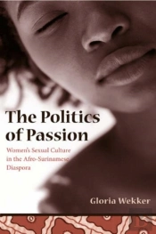 The Politics Of Passion