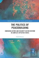 The Politics Of Peacebuilding